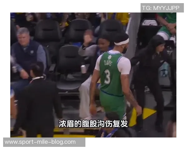 独行侠官方宣布浓眉因伤缺战开拓者布威状态良好可出战