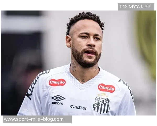 内马尔一度想退役父亲鼓励他重拾信心走出伤痛阴影